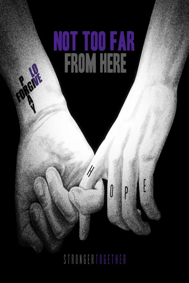 Not Too Far from Here poster background