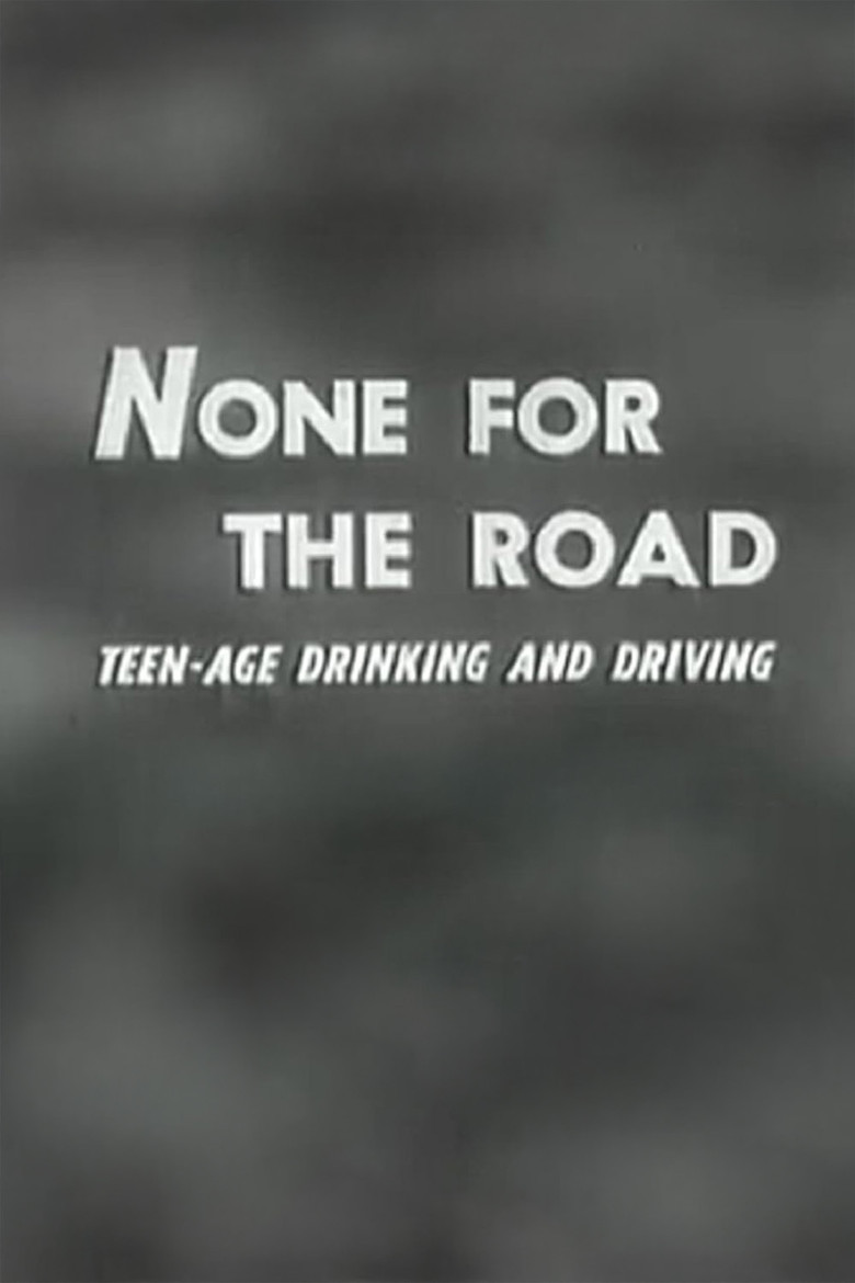 None For The Road poster background