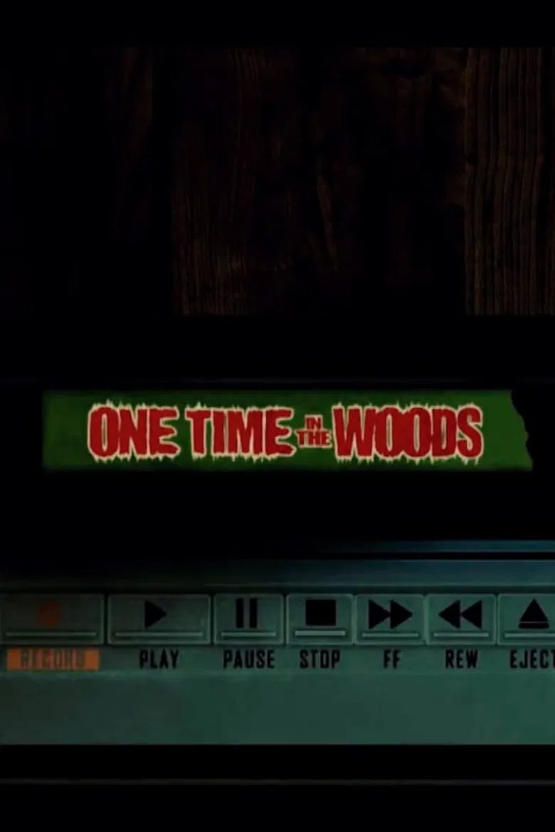 One Time In The Woods poster background