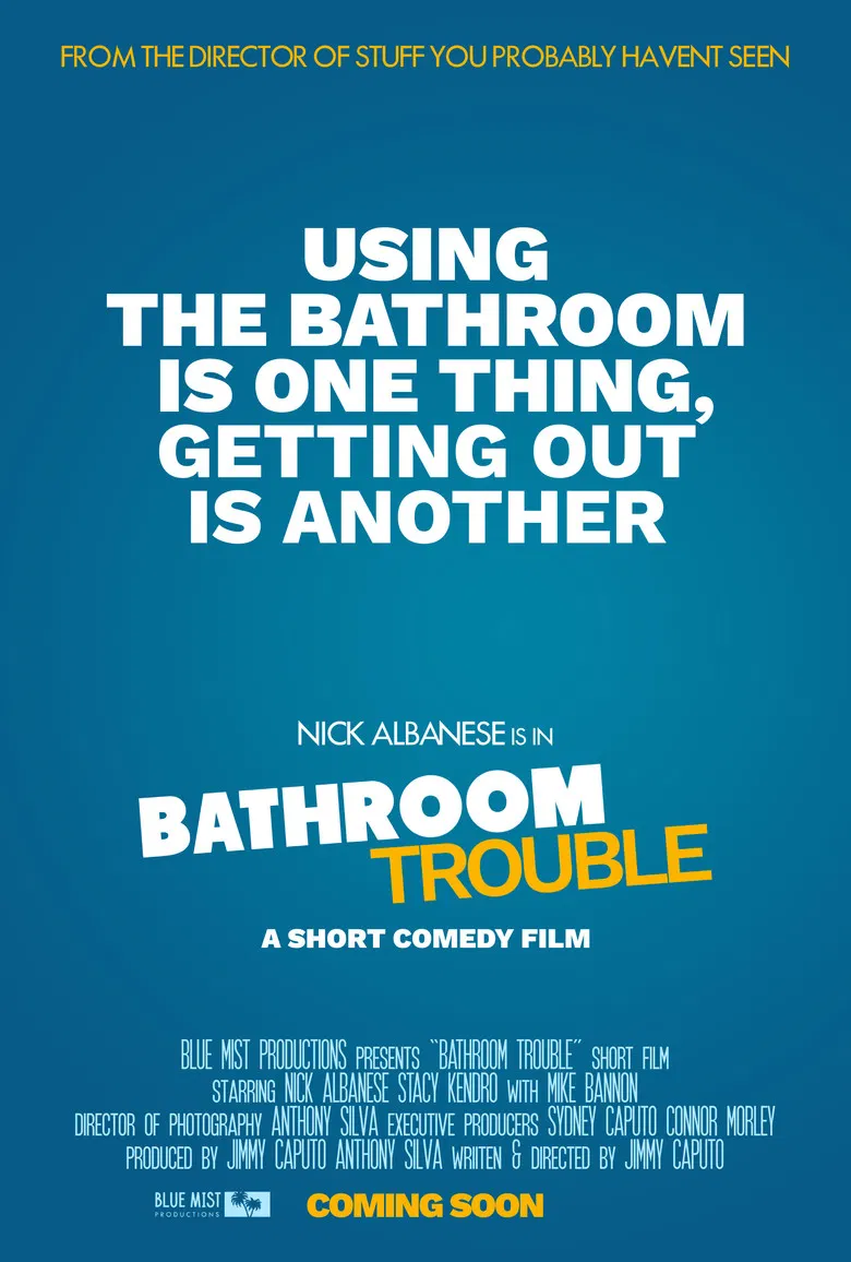 Bathroom Trouble poster background