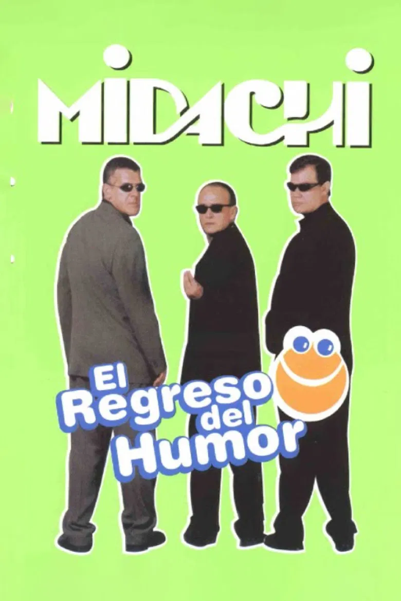 Midachi - El regreso del humor poster background