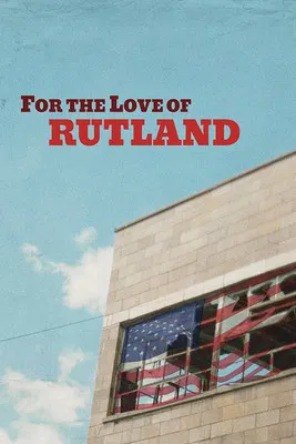 For the Love of Rutland poster background