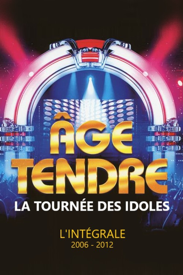 Age tendre, la tournée des Idoles poster background