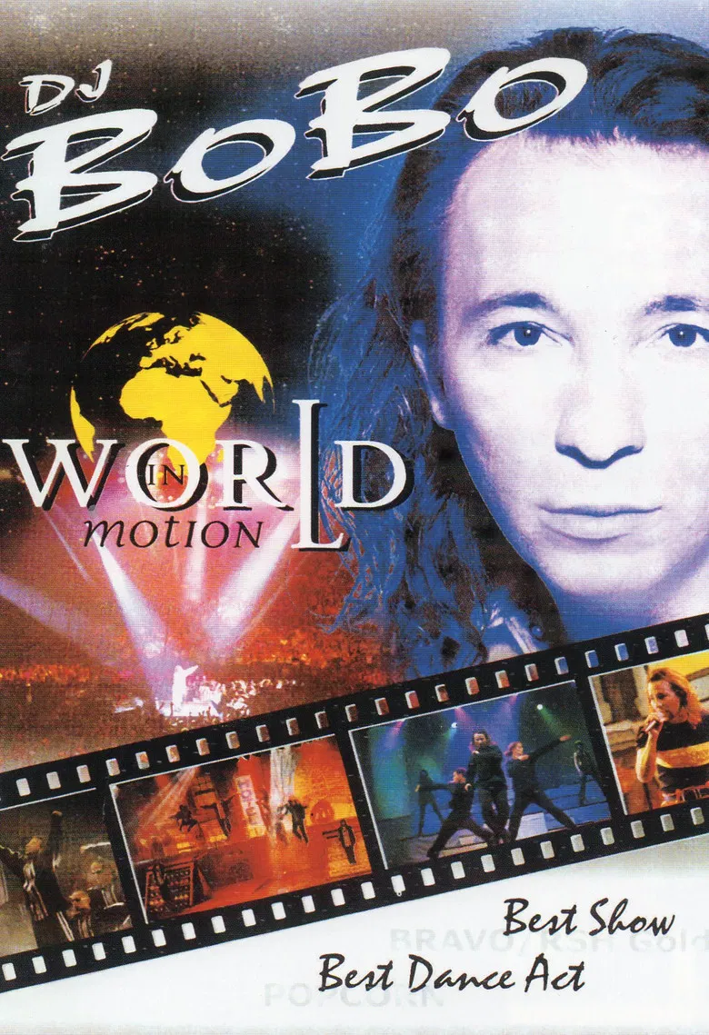 Dj Bobo - World in Motion poster background