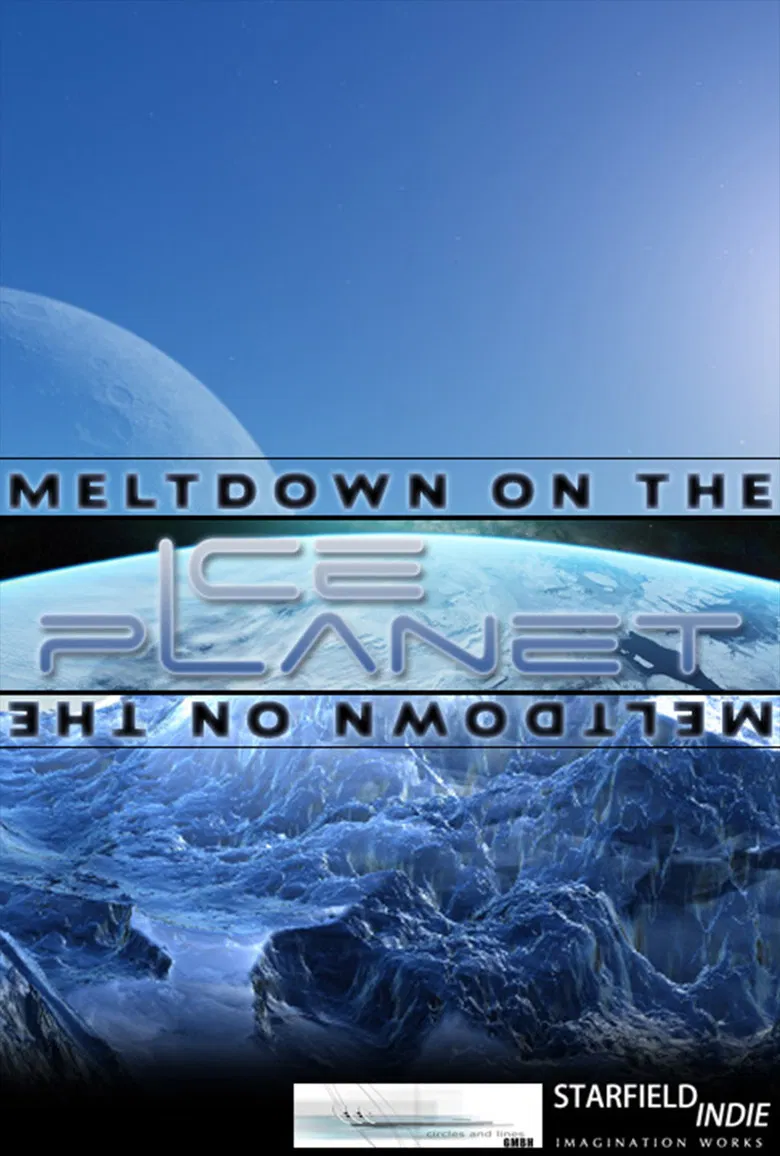Meltdown on the Ice Planet poster background