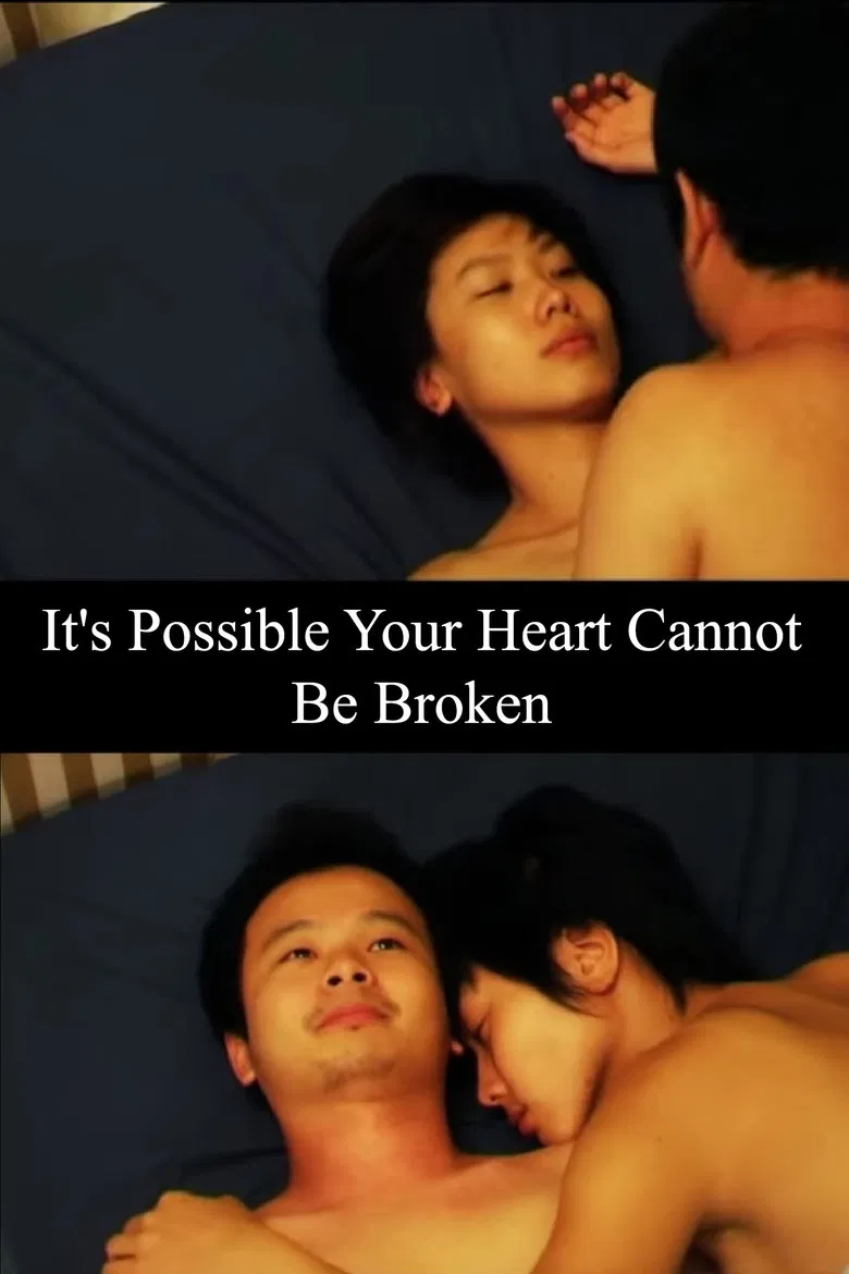 It's Possible Your Heart Cannot Be Broken poster background