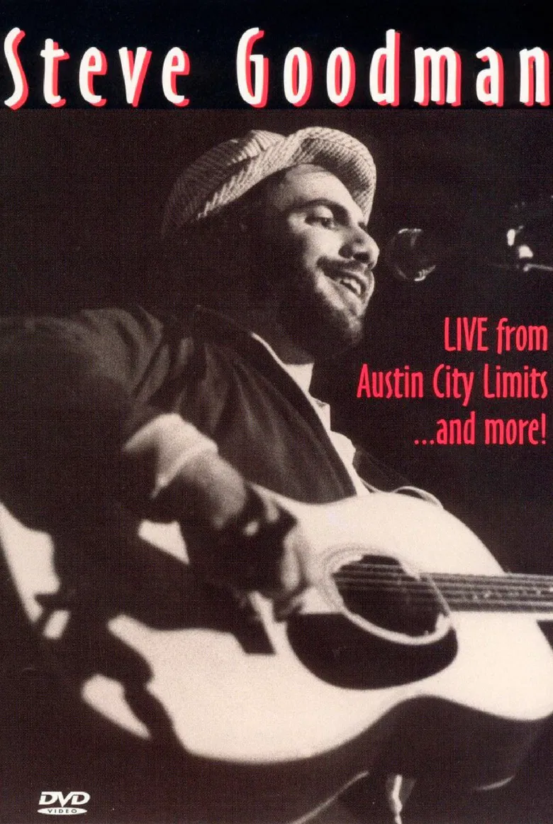 Steve Goodman: Live from Austin City Limits... and More poster background