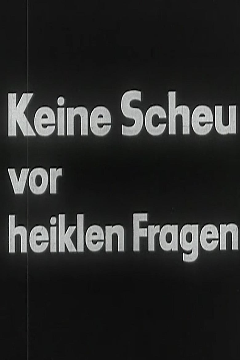 Keine Scheu vor heiklen Fragen poster background