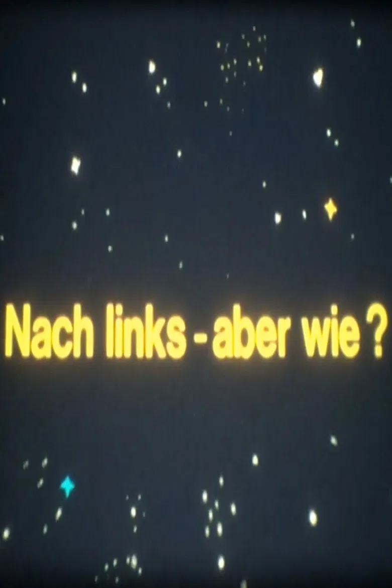 Besuch aus dem All - Nach links - aber wie? poster background