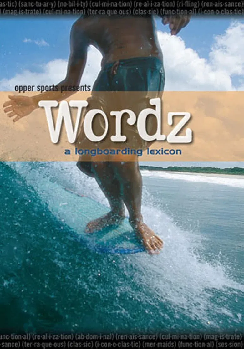 Wordz: A Longboarding Lexicon poster background