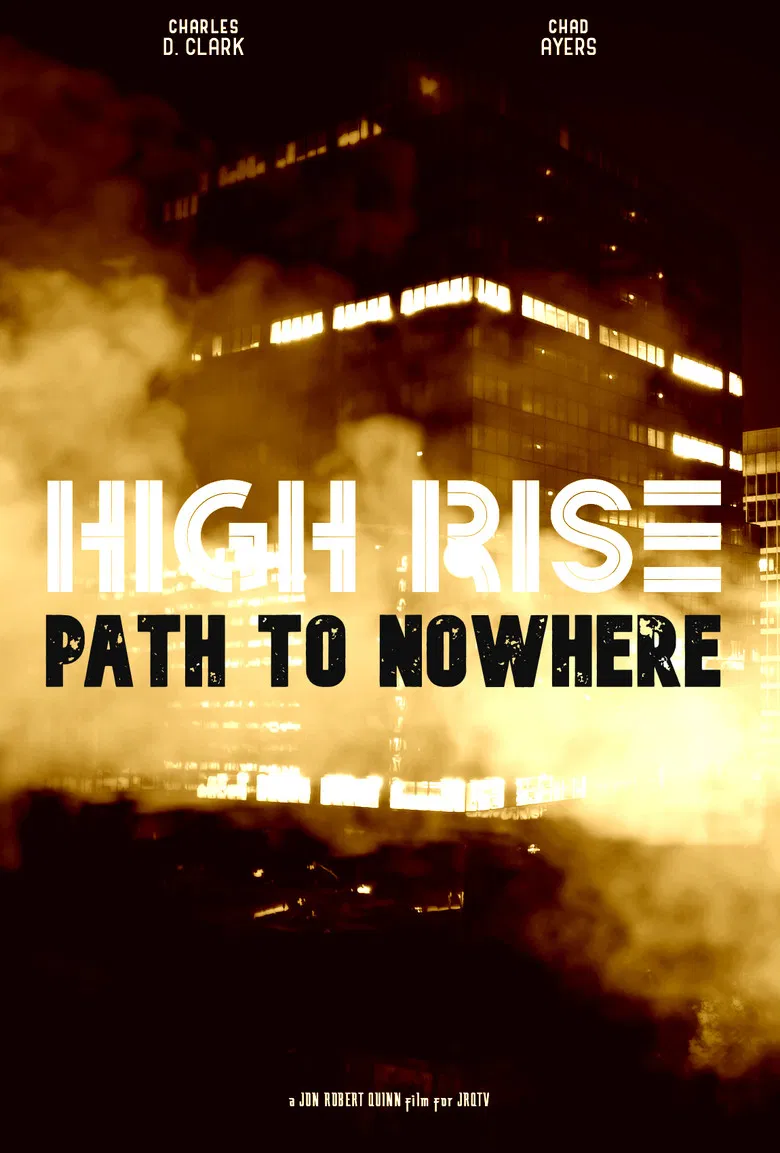 High Rise: Path to Nowhere poster background