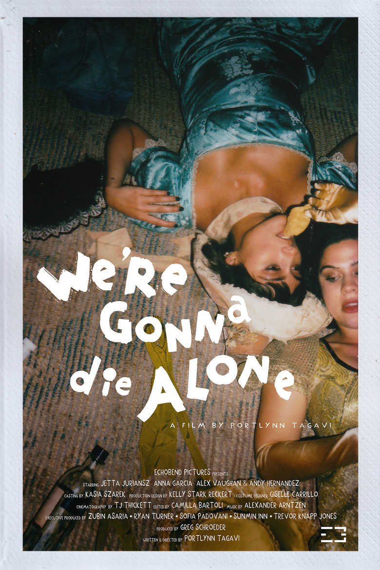 We're Gonna Die Alone poster background