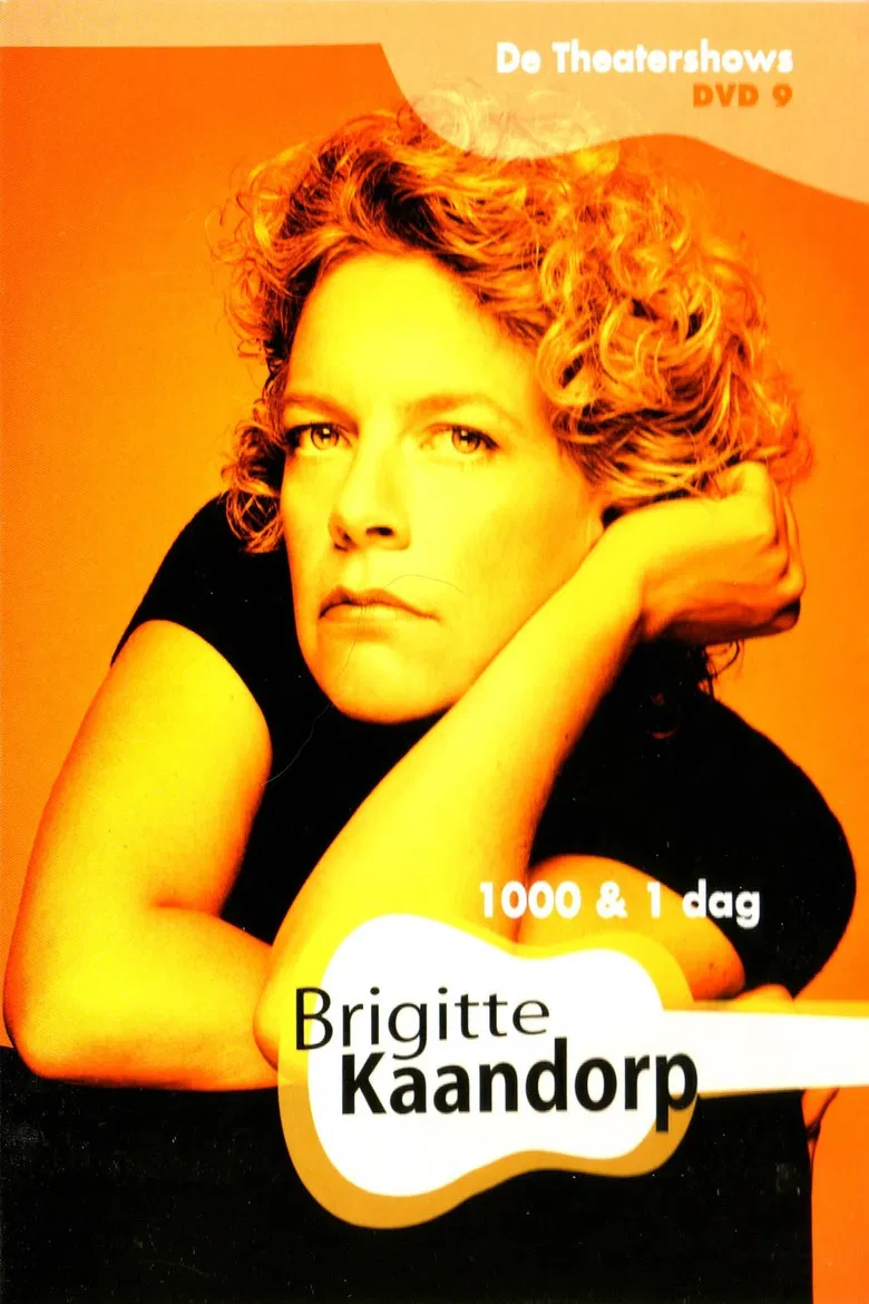 Brigitte Kaandorp: 1000 & 1 Dag poster background