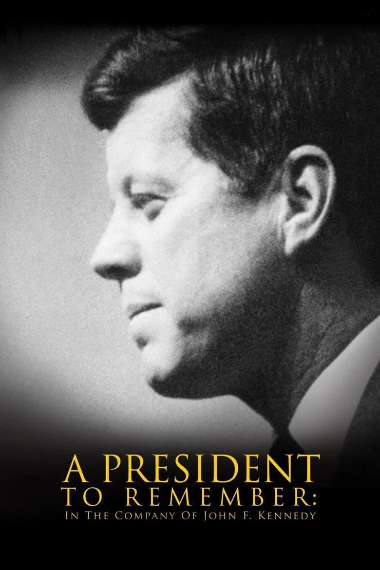 A President to Remember: In the Company of John F. Kennedy poster background