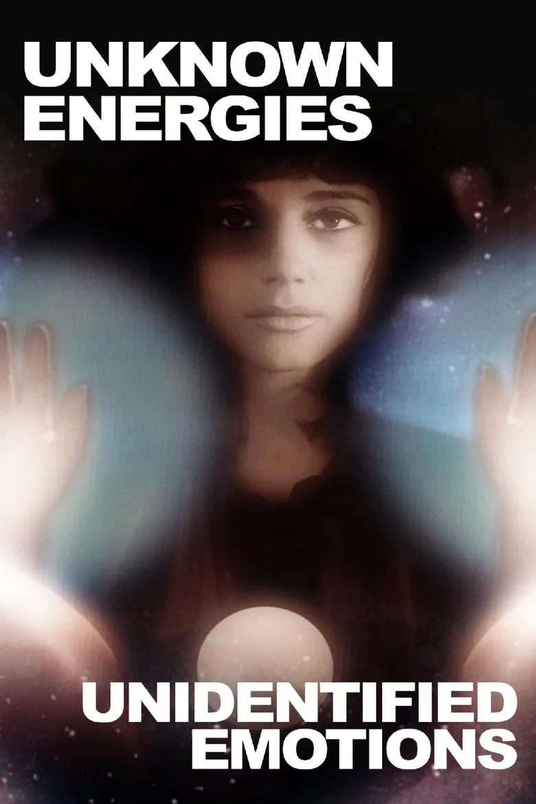 Unknown Energies, Unidentified Emotions poster background