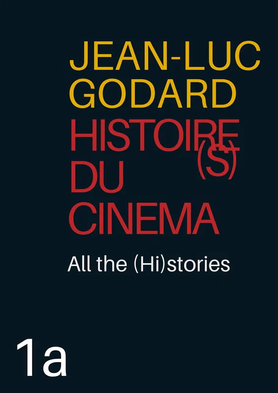 Histoire(s) du Cinéma 1a: All the (Hi)stories poster background