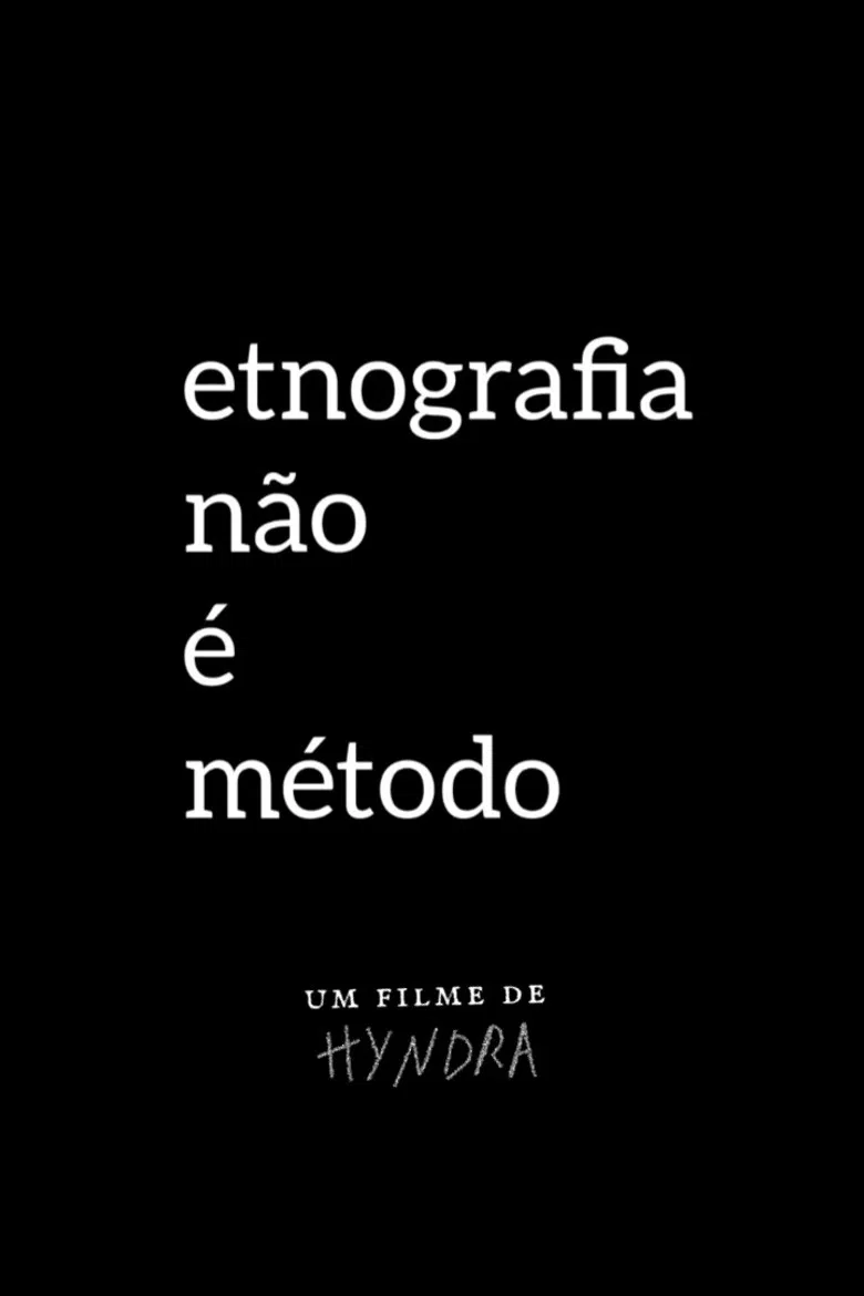 Etnografia não é método poster background