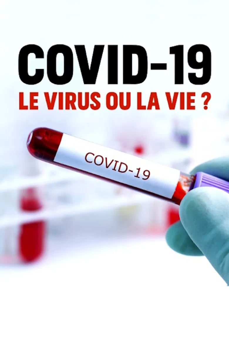 Covid-19 : le virus ou la vie ? poster background