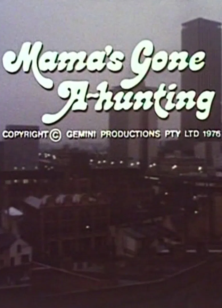 Mama's Gone A-hunting poster background