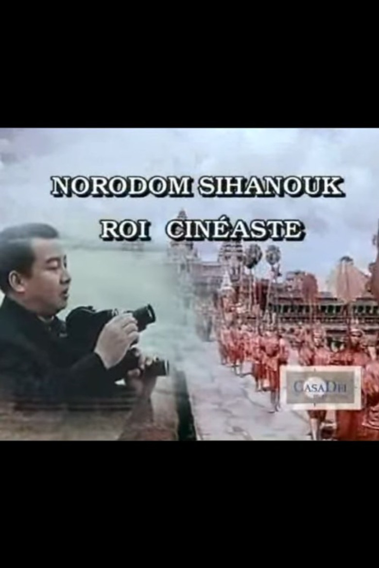 Norodom Sihanouk, King and Film-maker poster background