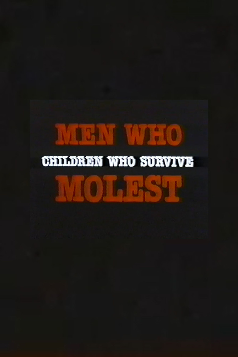 Men Who Molest: Children Who Survive poster background