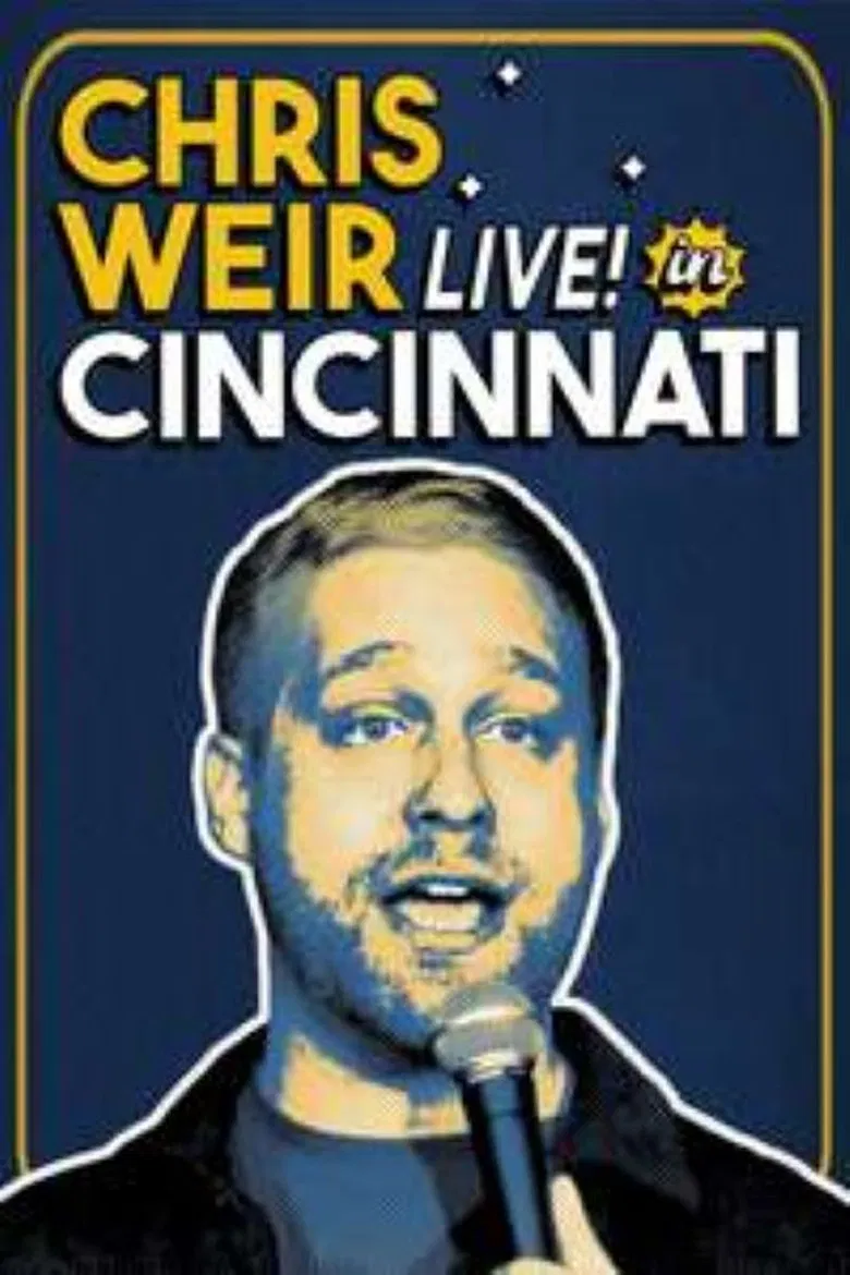 Chris Weir: Live in Cincinnati poster background