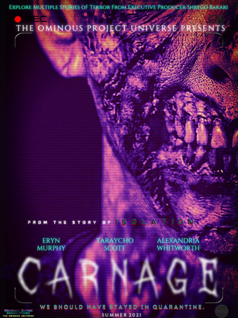 The Ominous Project Universe Presents: CARNAGE poster background