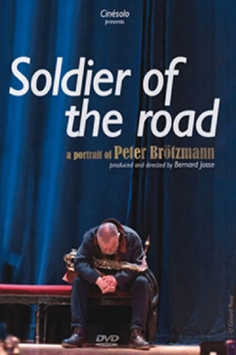 Soldier of the Road: A Portrait of Peter Brötzmann poster background