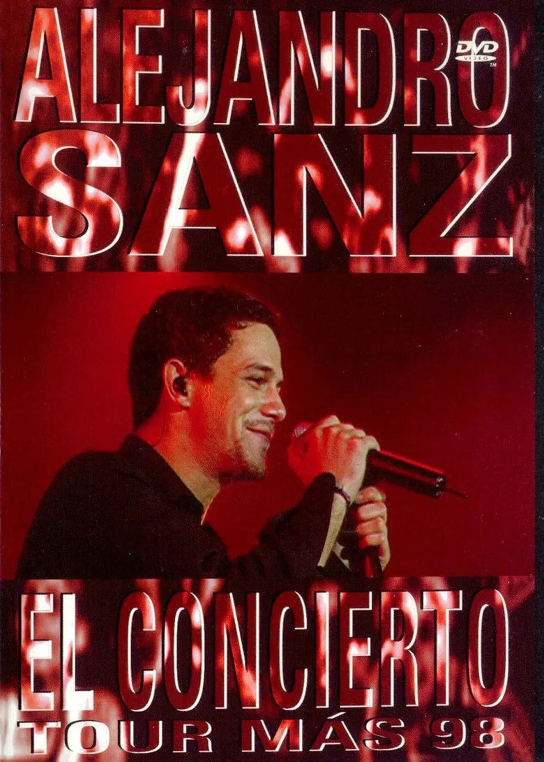 Alejandro Sanz: El Concierto Tour Más '98 poster background