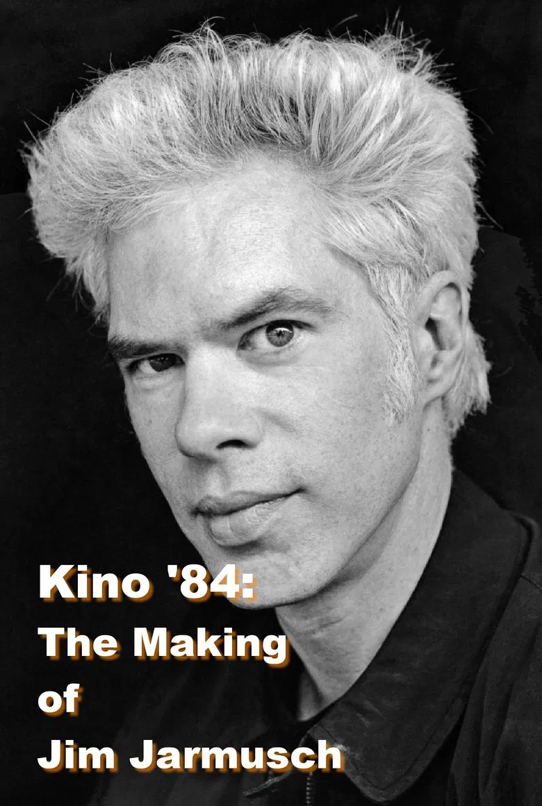Kino '84: The Making of Jim Jarmusch poster background