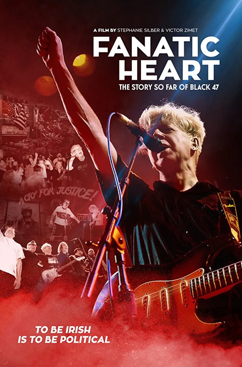 Fanatic Heart: The Story So Far of Black 47 poster background