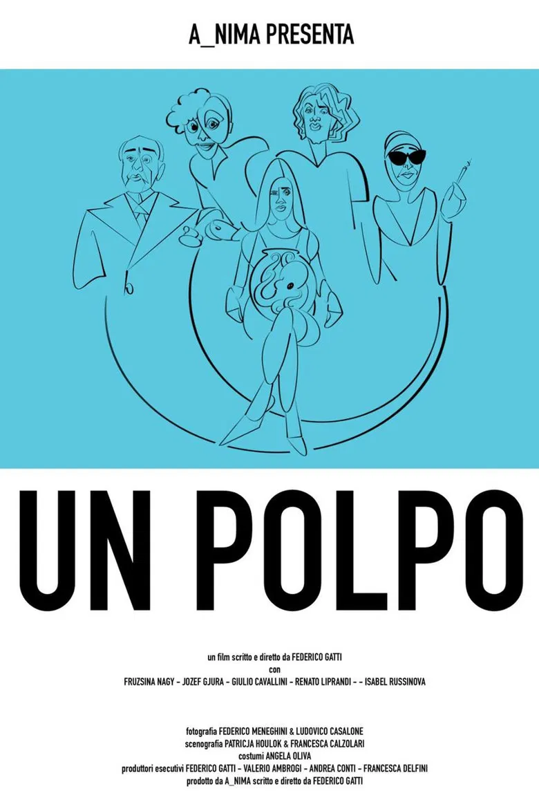 Un polpo, ovvero: breve manuale per districarsi dalla malasorte nelle situazioni meno idonee poster background