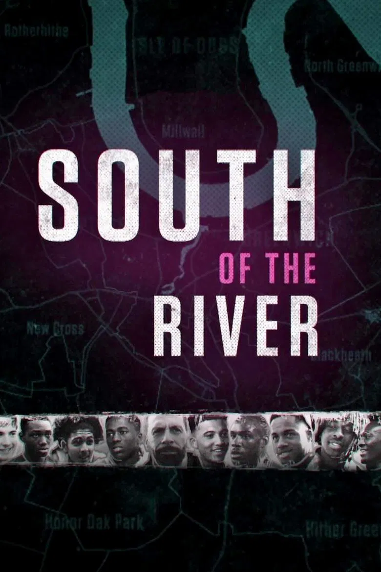 South Of The River poster background