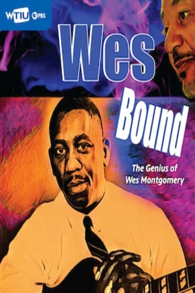 Wes Bound: The Genius of Wes Montgomery poster background