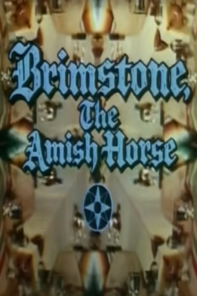 Brimstone, the Amish Horse poster background