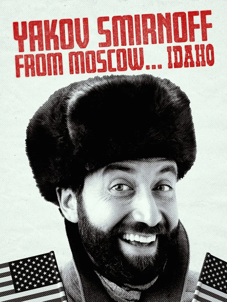 Yakov Smirnoff From Moscow...Idaho poster background