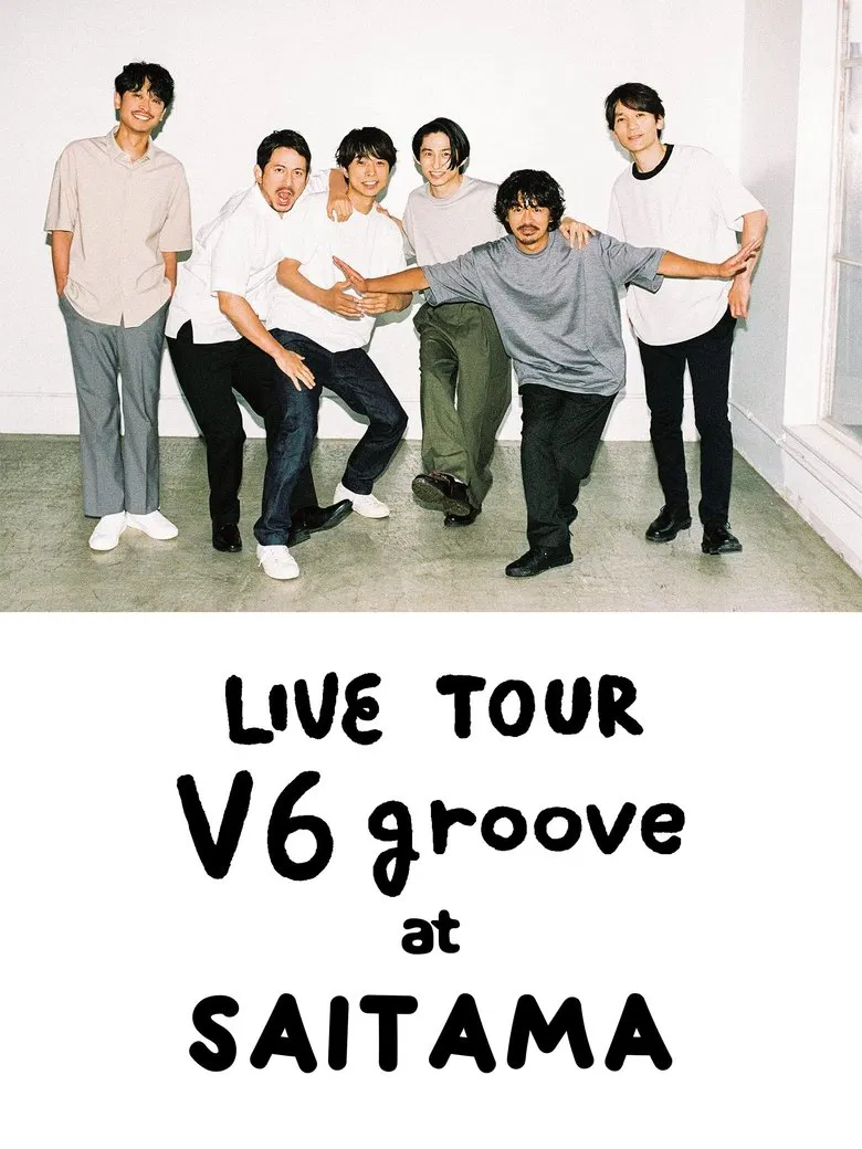 LIVE TOUR V6 groove at Saitama poster background