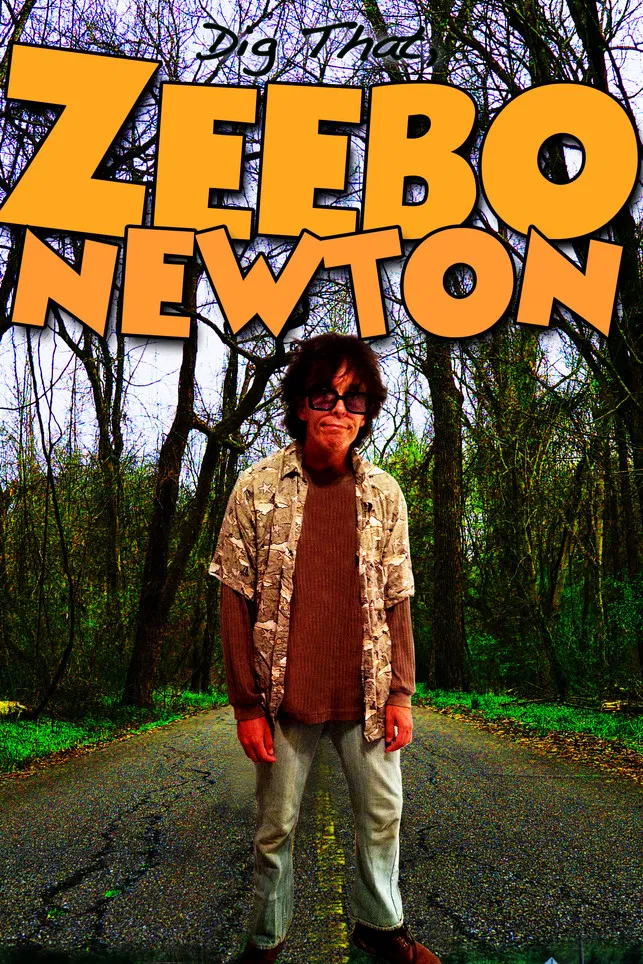 Dig That, Zeebo Newton poster background