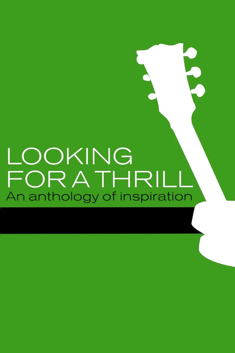 Looking for a Thrill: An Anthology of Inspiration poster background
