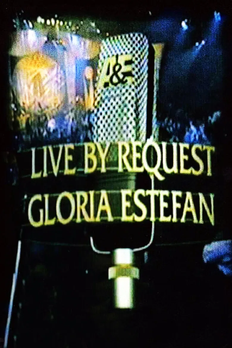 Gloria Estefan: Live by Request poster background