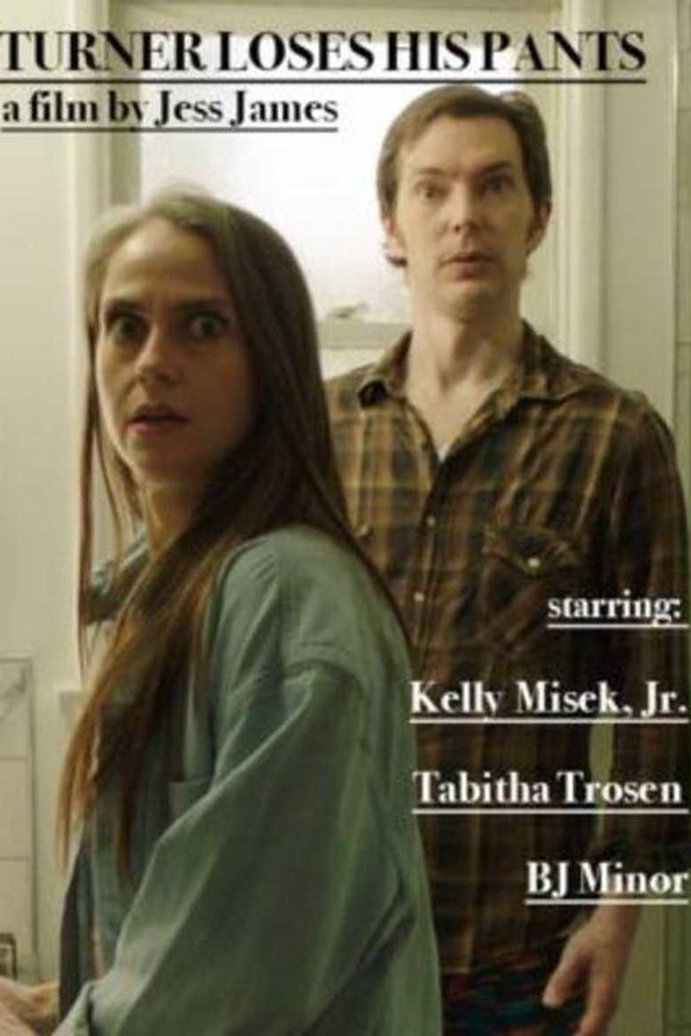 Turner Loses His Pants poster background