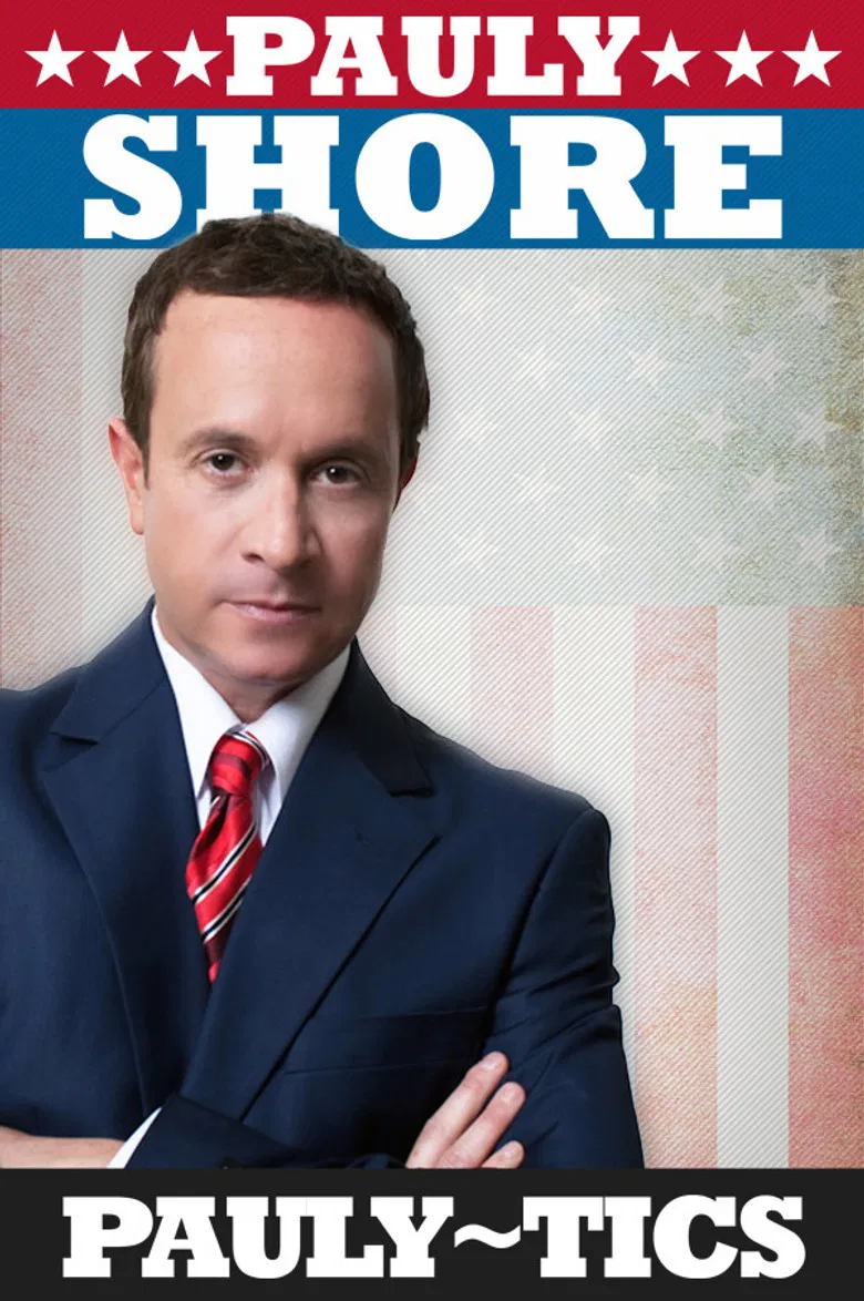 Pauly Shore's Pauly-tics poster background