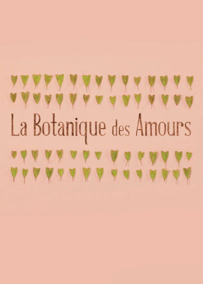 La Botanique des Amours poster background