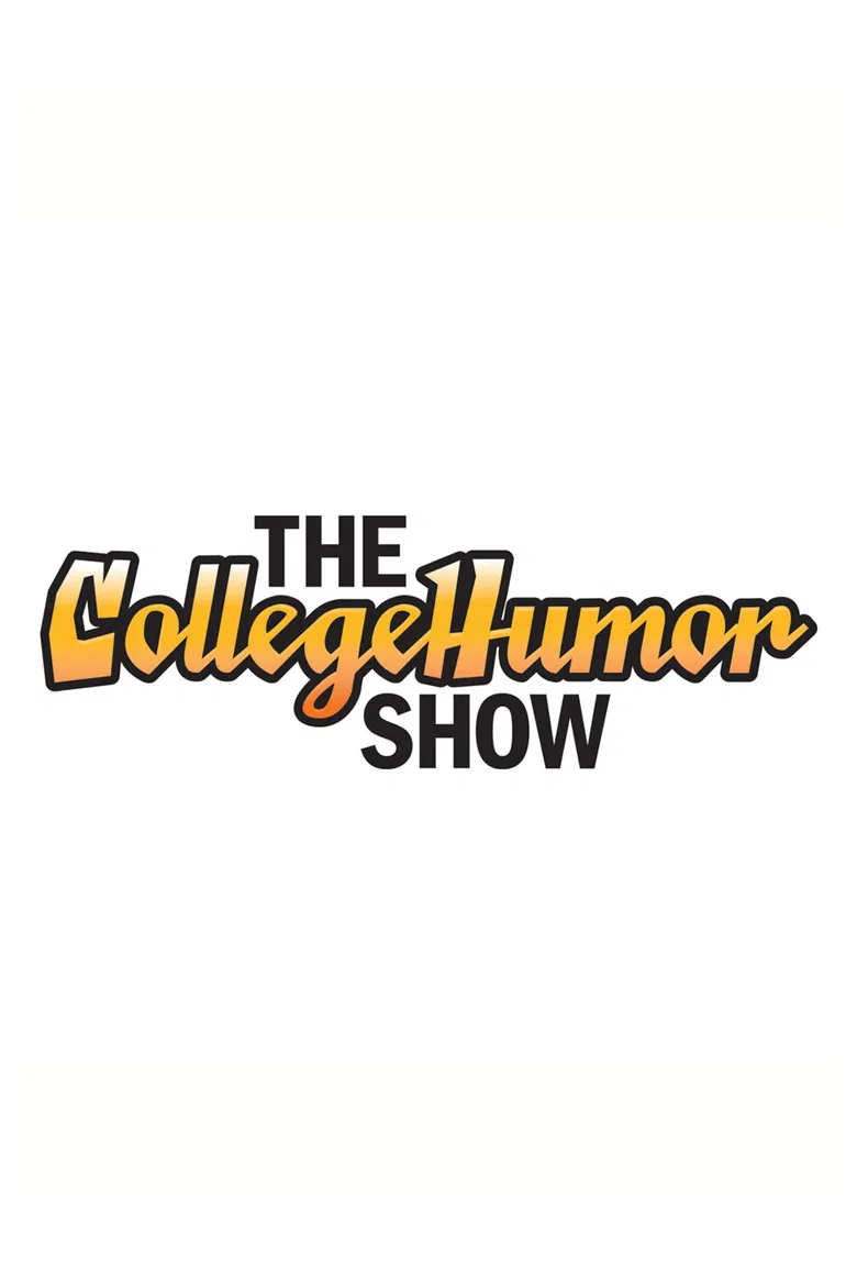The CollegeHumor Show poster background