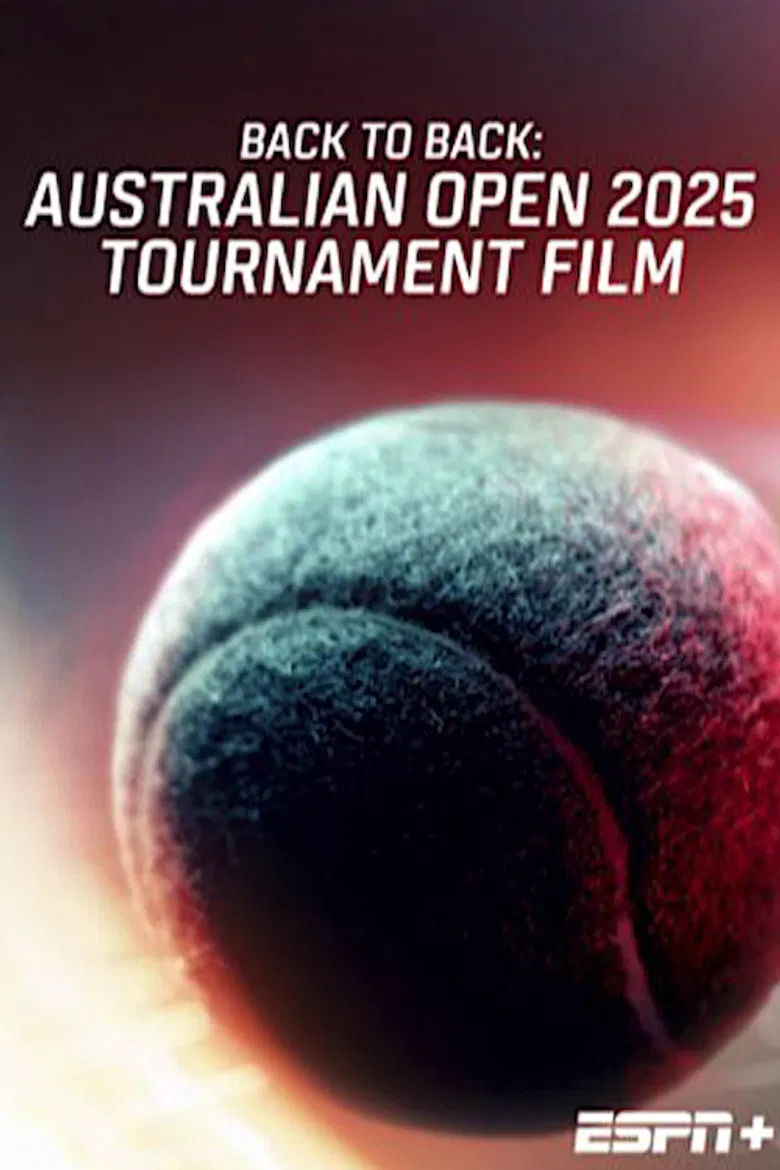 Back To Back: Australian Open 2025 Tournament Film poster background