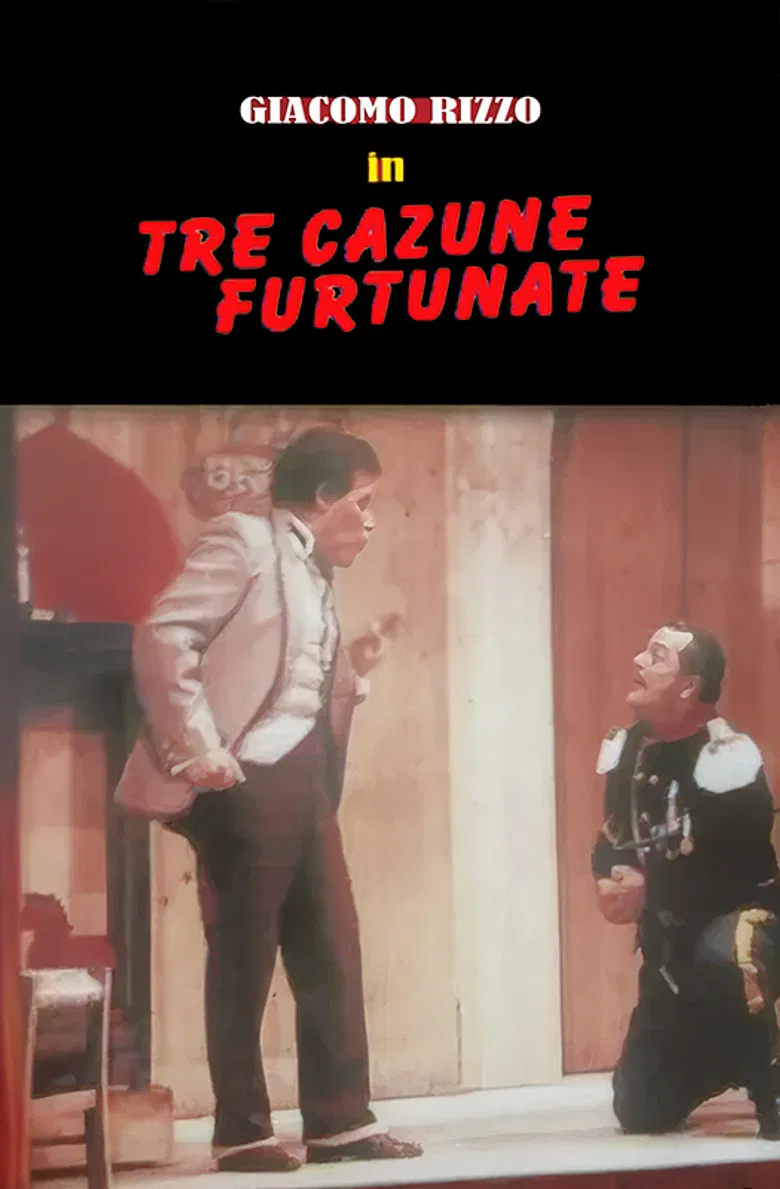 Tre cazune furtunate poster background