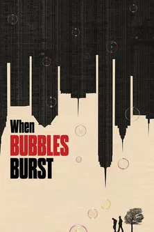 When Bubbles Burst poster background