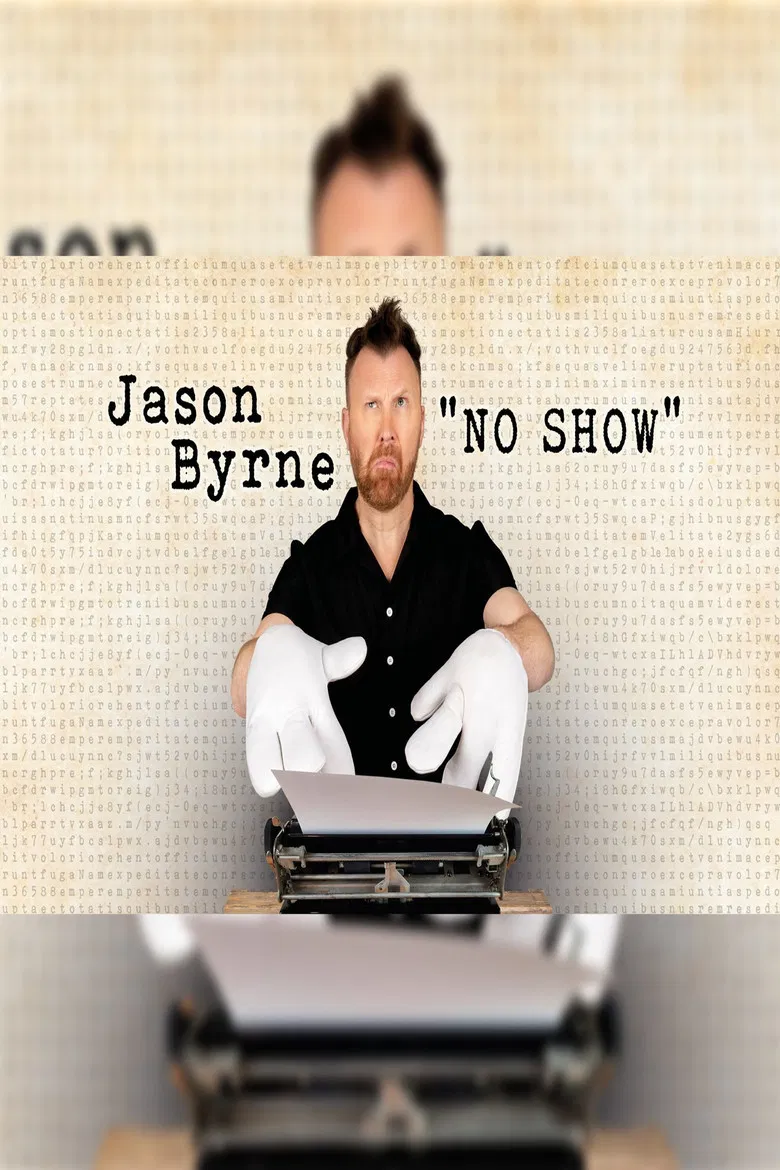 Jason Byrne No Show poster background