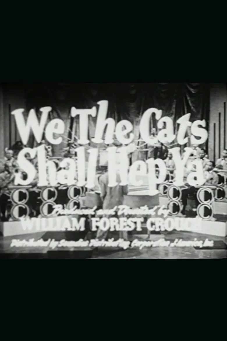 We the Cats Shall Hep Ya poster background