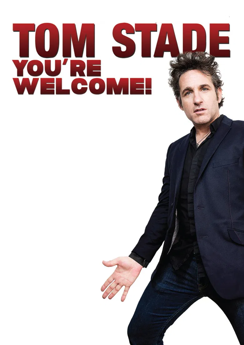 Tom Stade: You're Welcome poster background